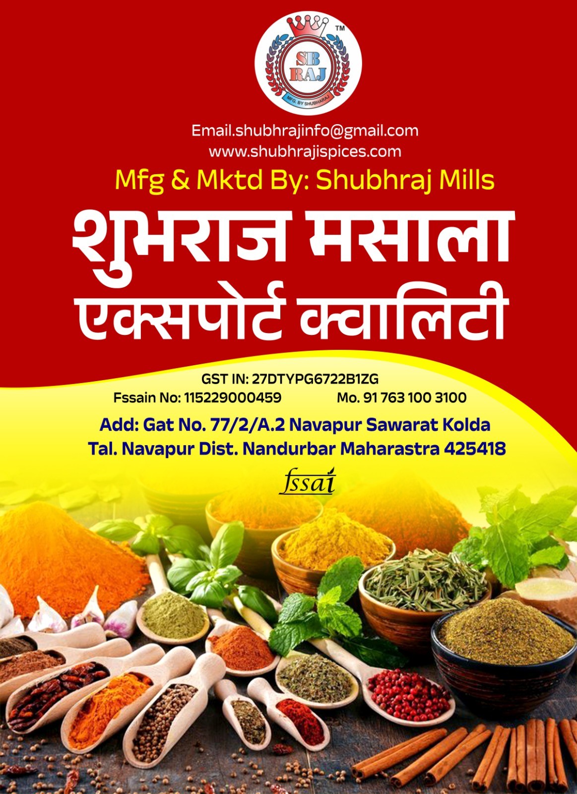ShubhRaj Mills, For Export Quality Spices 